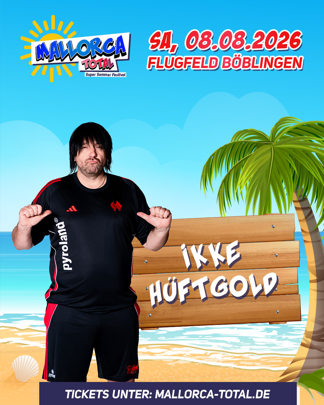 Ikke Hüftgold live bei Mallorca Total 2026