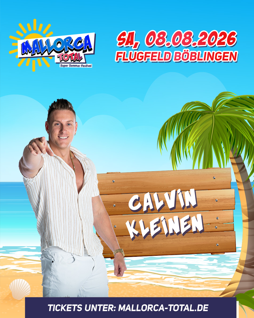 Calvin Kleinen live bei Mallorca Total 2026
